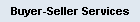 Buyer-Seller Services