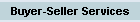 Buyer-Seller Services